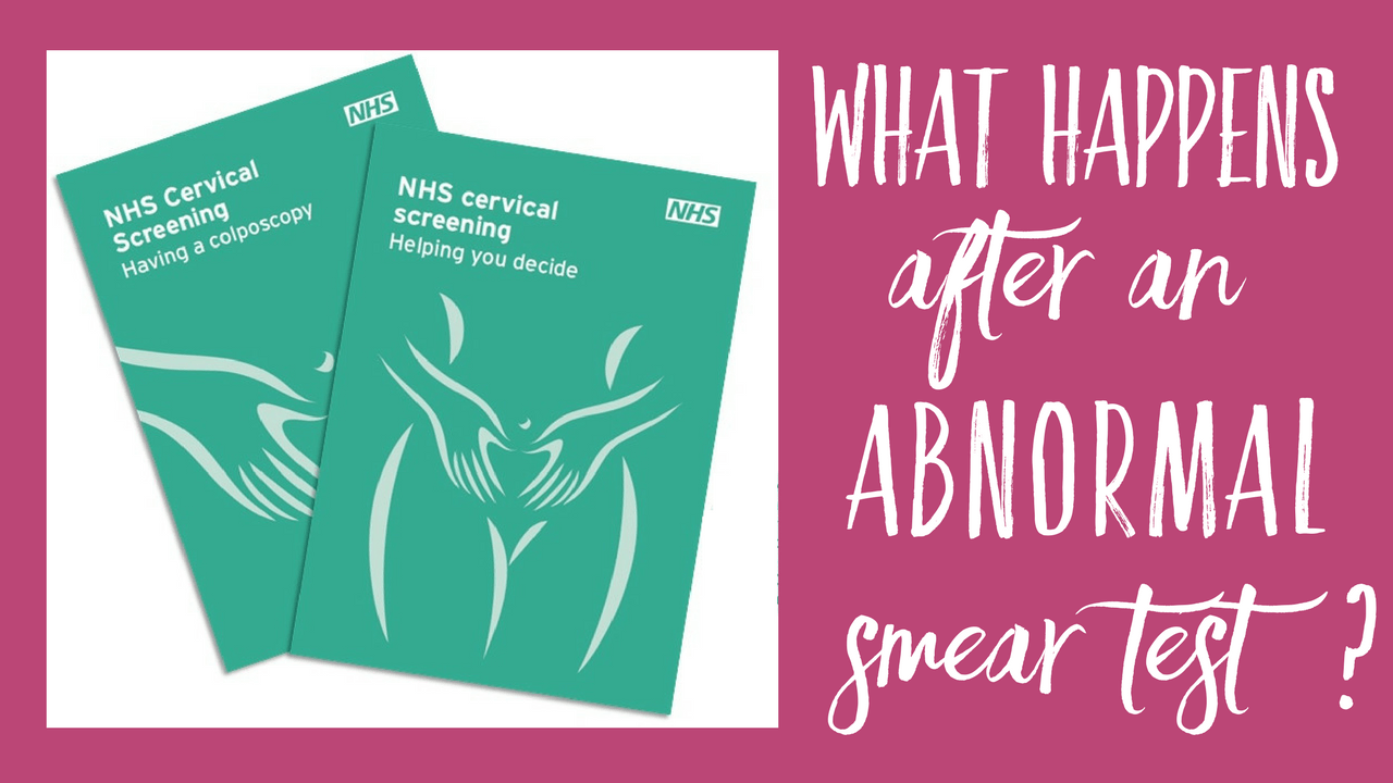 What happens after an abnormal smear test